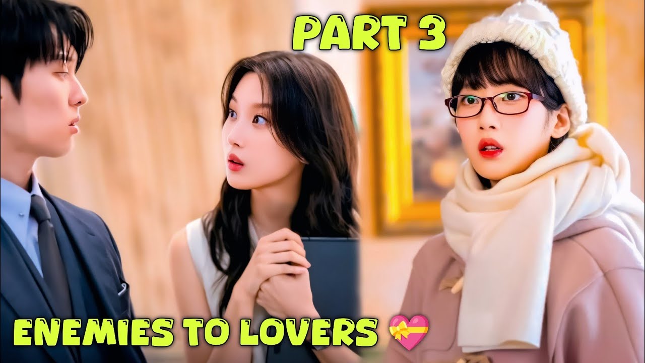 Part 3 || Enemies 😈 To Lovers 💝 - My Dearest Nemesis Korean Drama (2025) || Hindi Explained