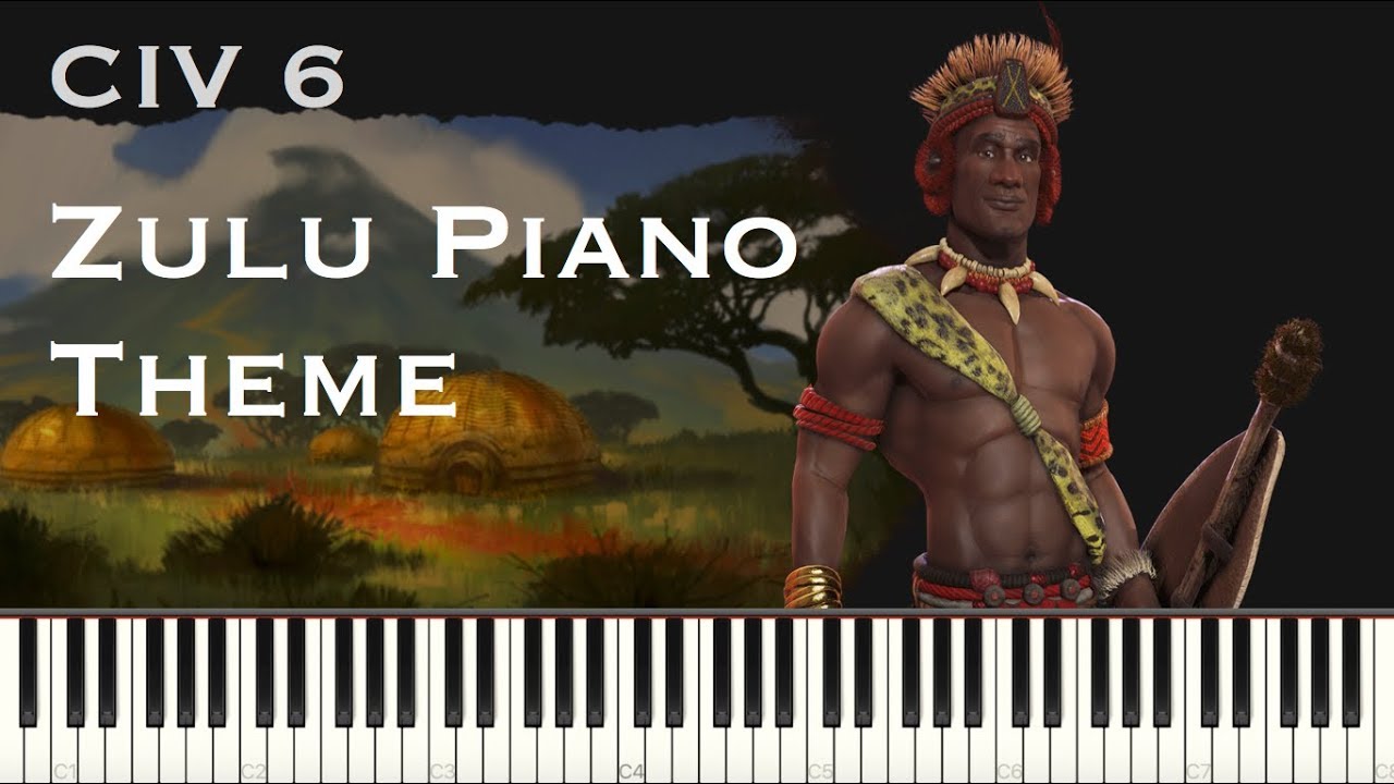 Civilization 6 Zulu Industrial theme - Piano cover