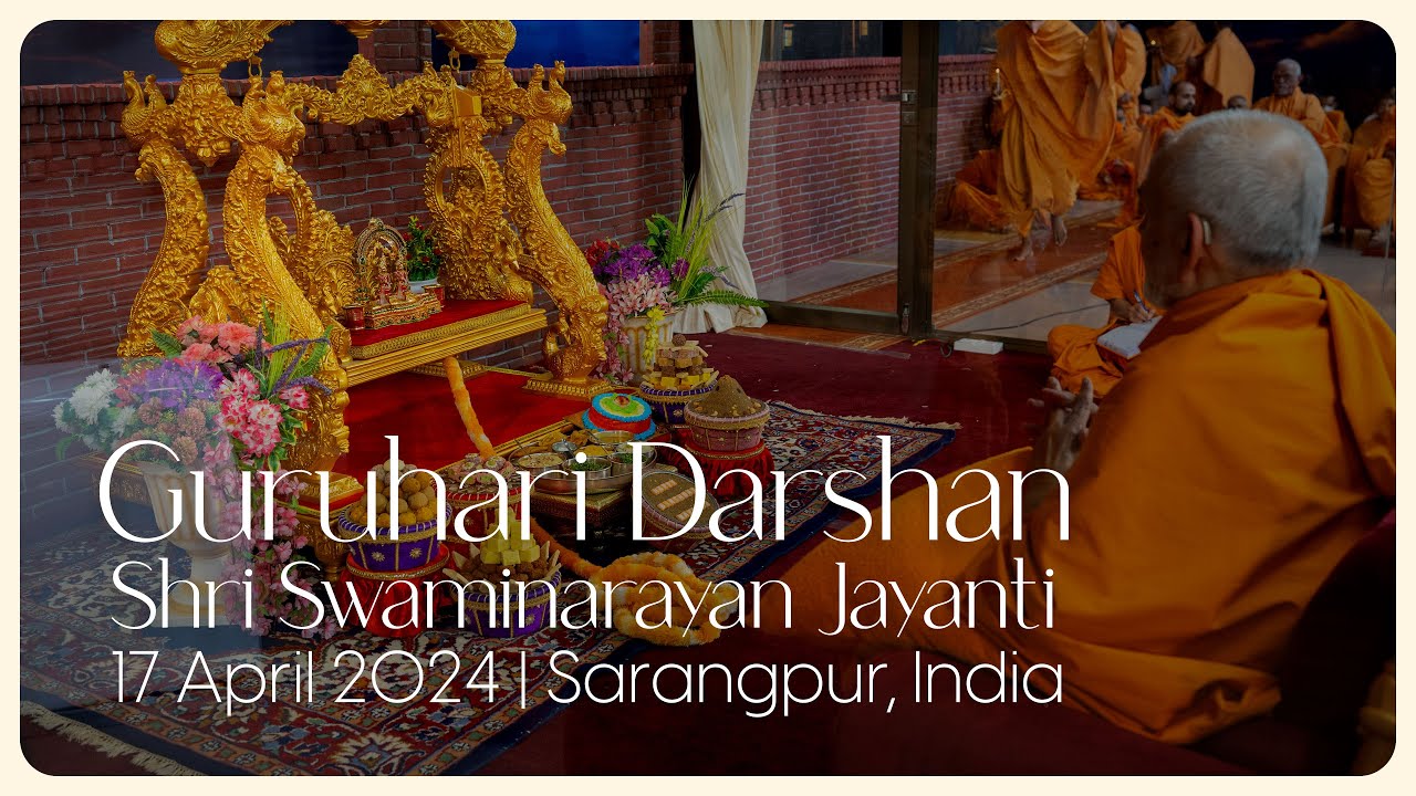 Shri Swaminarayan Jayanti, Guruhari Darshan, 17 Apr 2024, Sarangpur, India