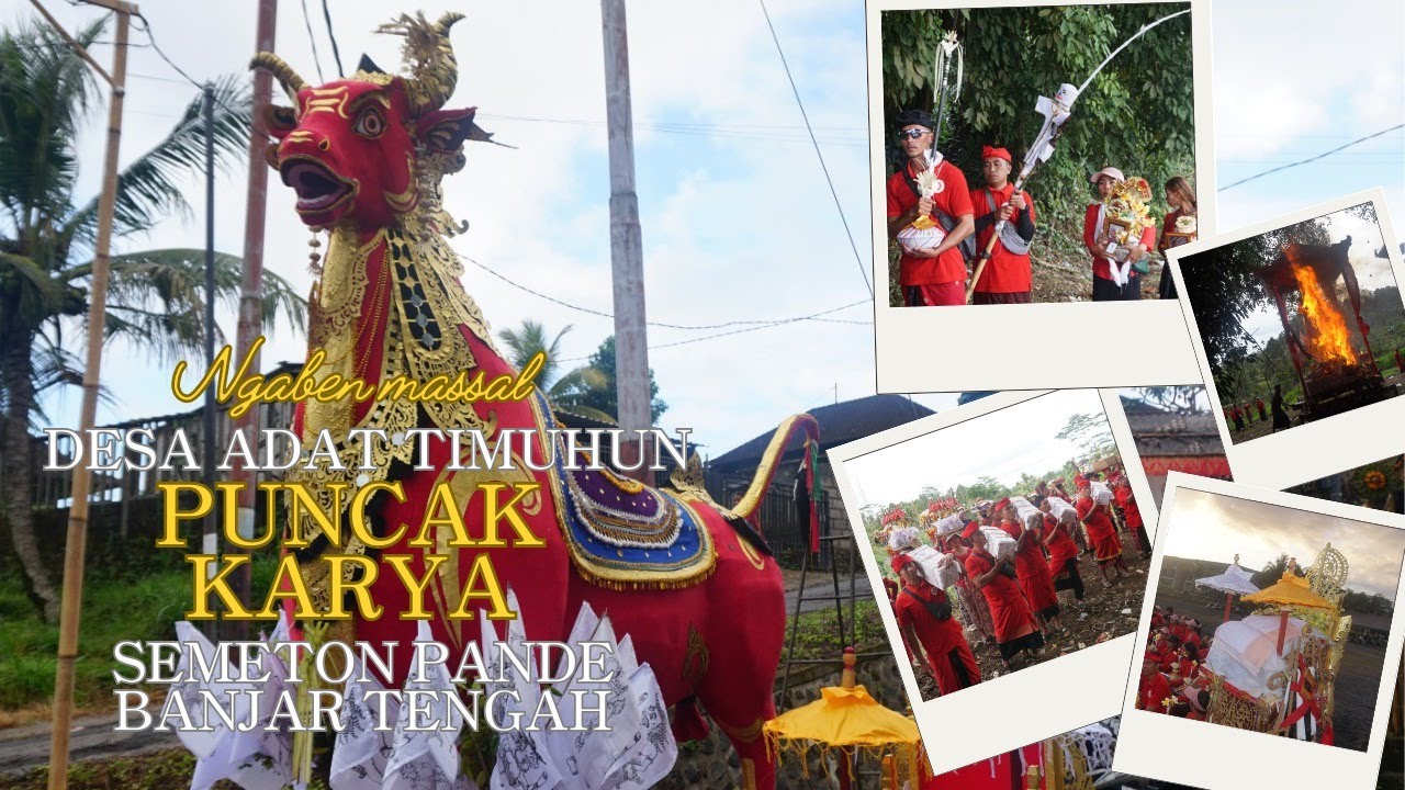 PUNCAK KARYA | Ngaben massal desa adat timuhun, semeton pande Br. tengah