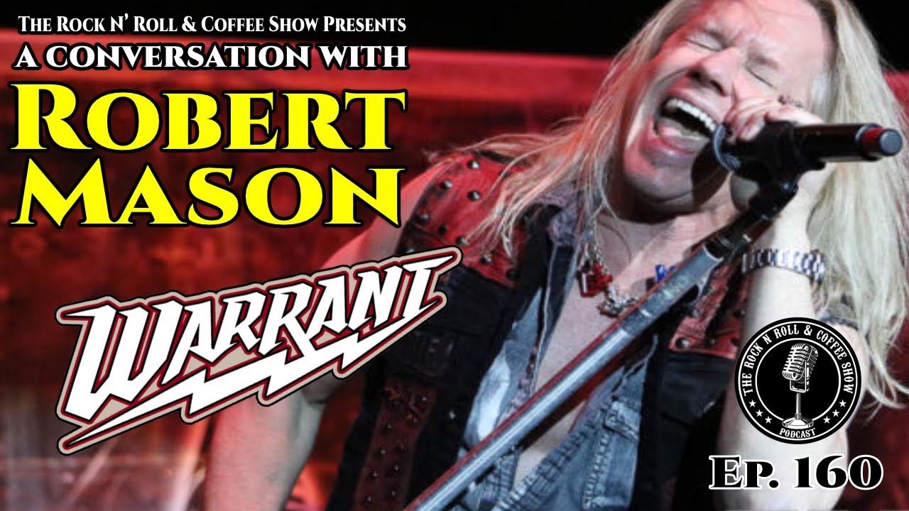 Robert Mason talks 80s Rock Cruise, Warrant, Lynch Mob, his relationship with Jani Lane and more!