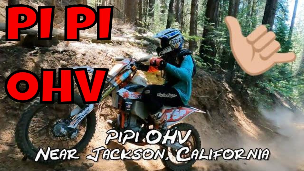 Singletrack Pi Pi OHV Near Jackson California Dirt Bike Ride