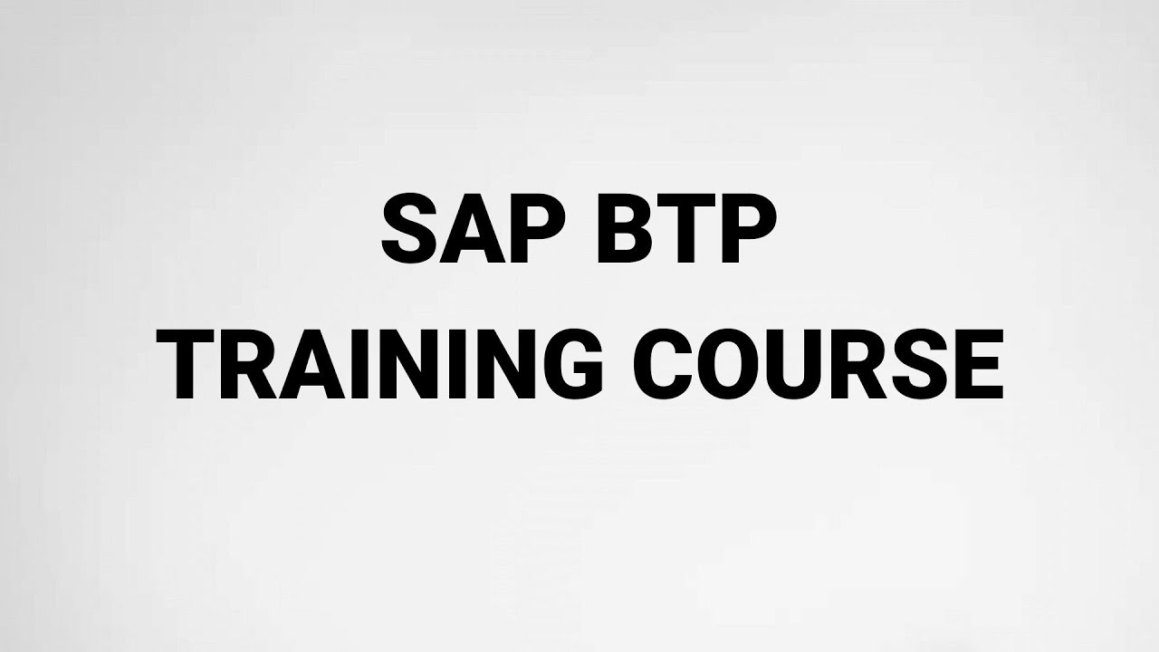 SAP BTP Training