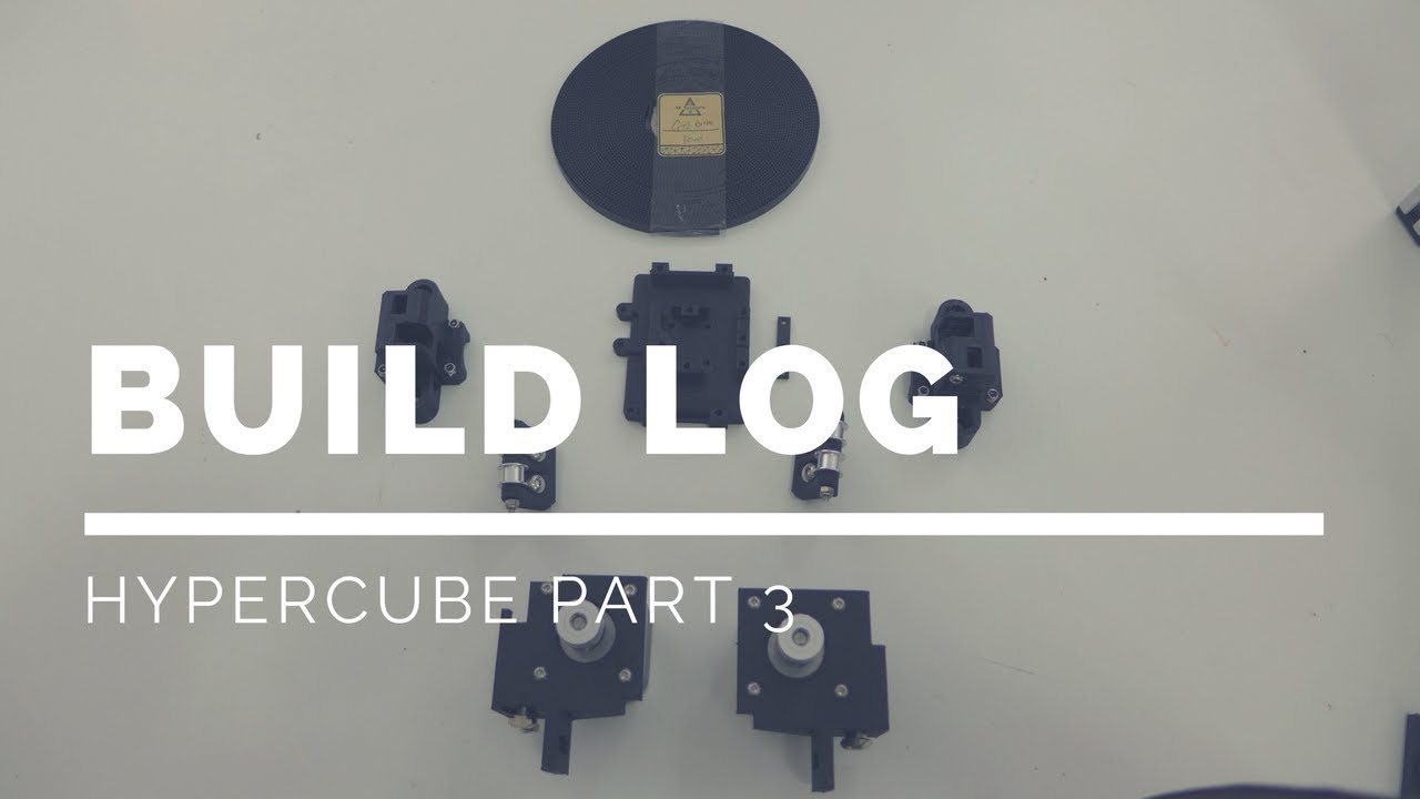 HyperCube Build Part 3 (X Y and Belts)