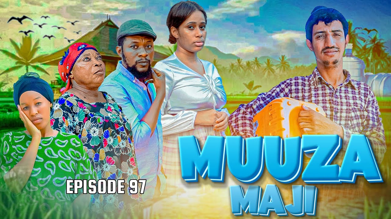 MUUZA MAJI [97]