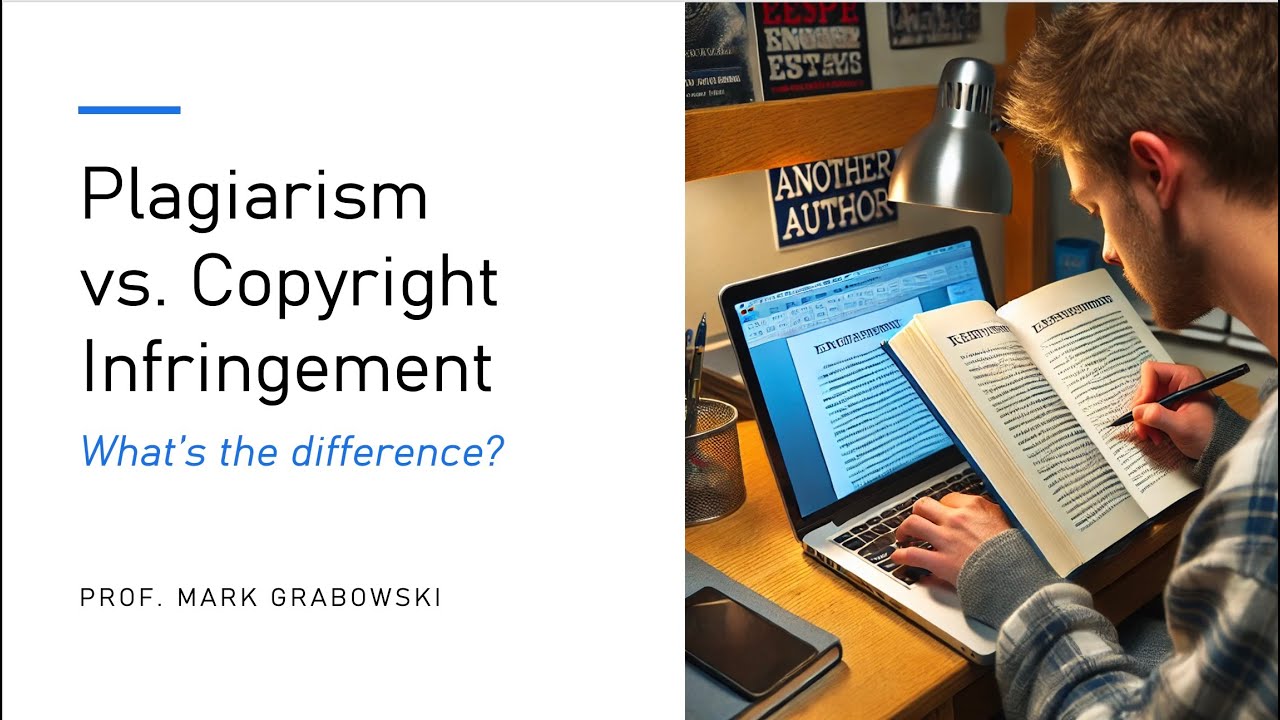 Plagiarism vs. Copyright Infringement: What's the difference?