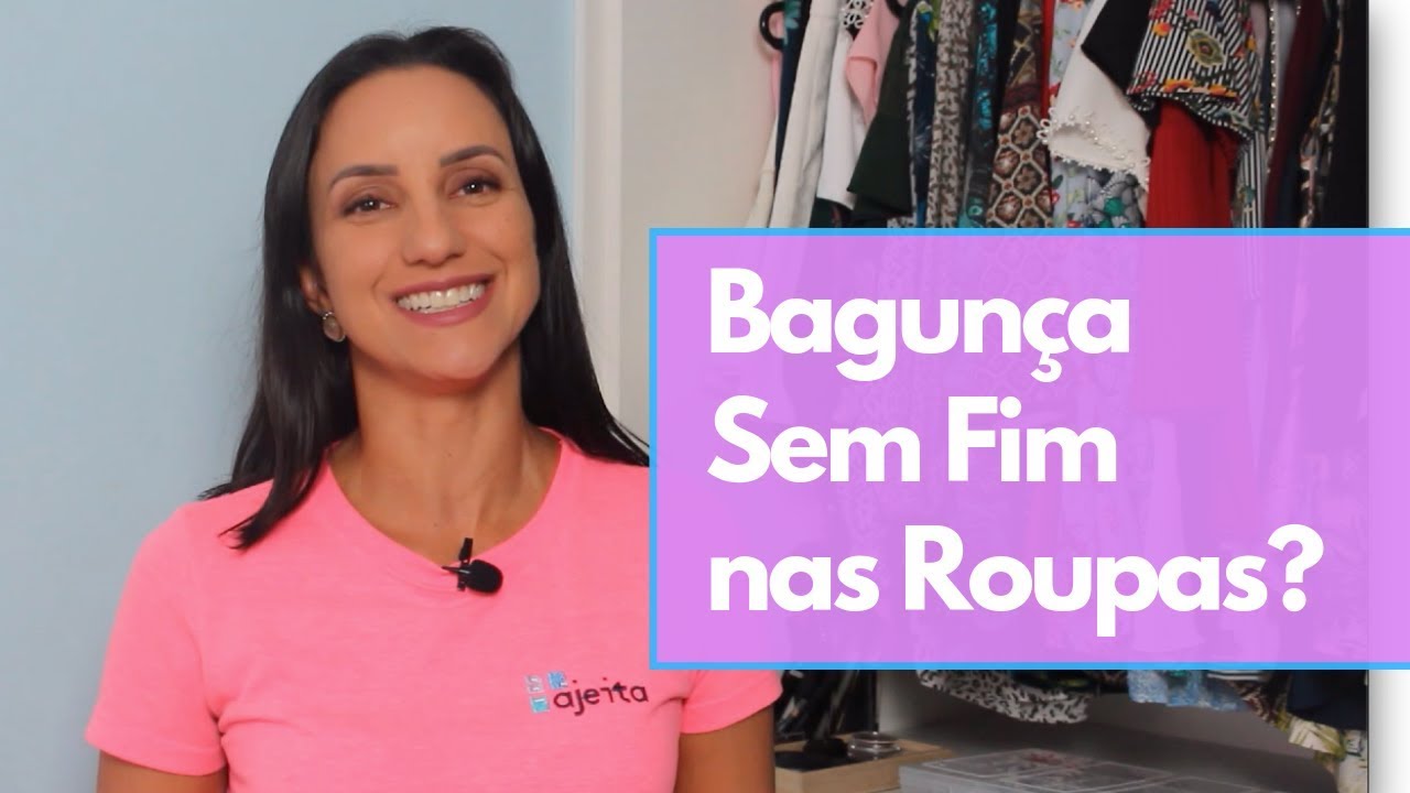 Bagunça no Guarda Roupa Que Não Acaba? - 5 dicas para resolver!