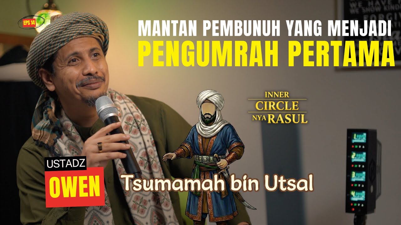 Ketika Kaum Quraisy Memohon Kepada Rasulullah. Kisah Sahabat Rasul Tsumamah bin Utsal | ICR Eps 14