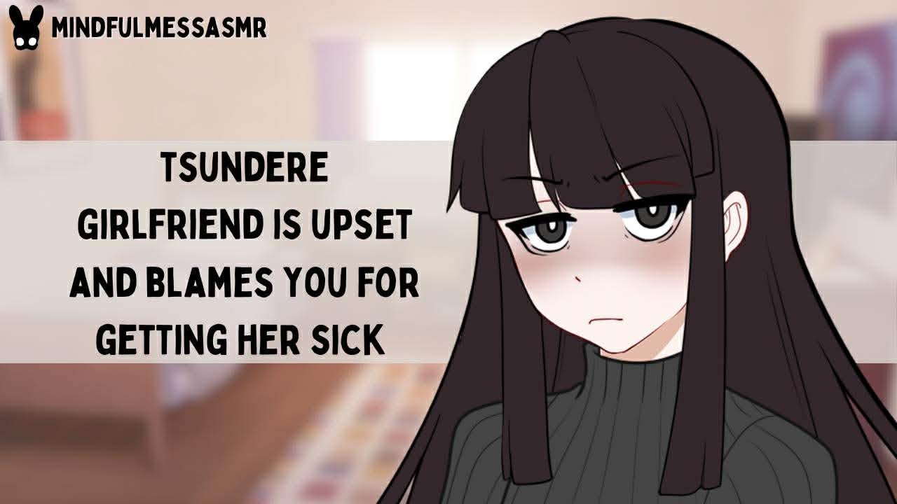 I'm Mad At You (Tsundere Girlfriend ASMR)