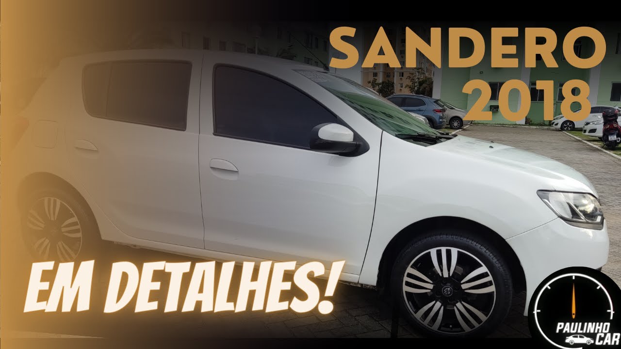 Sandero 2018 3 cilindros, em detalhes! Sandero é um bom carro?