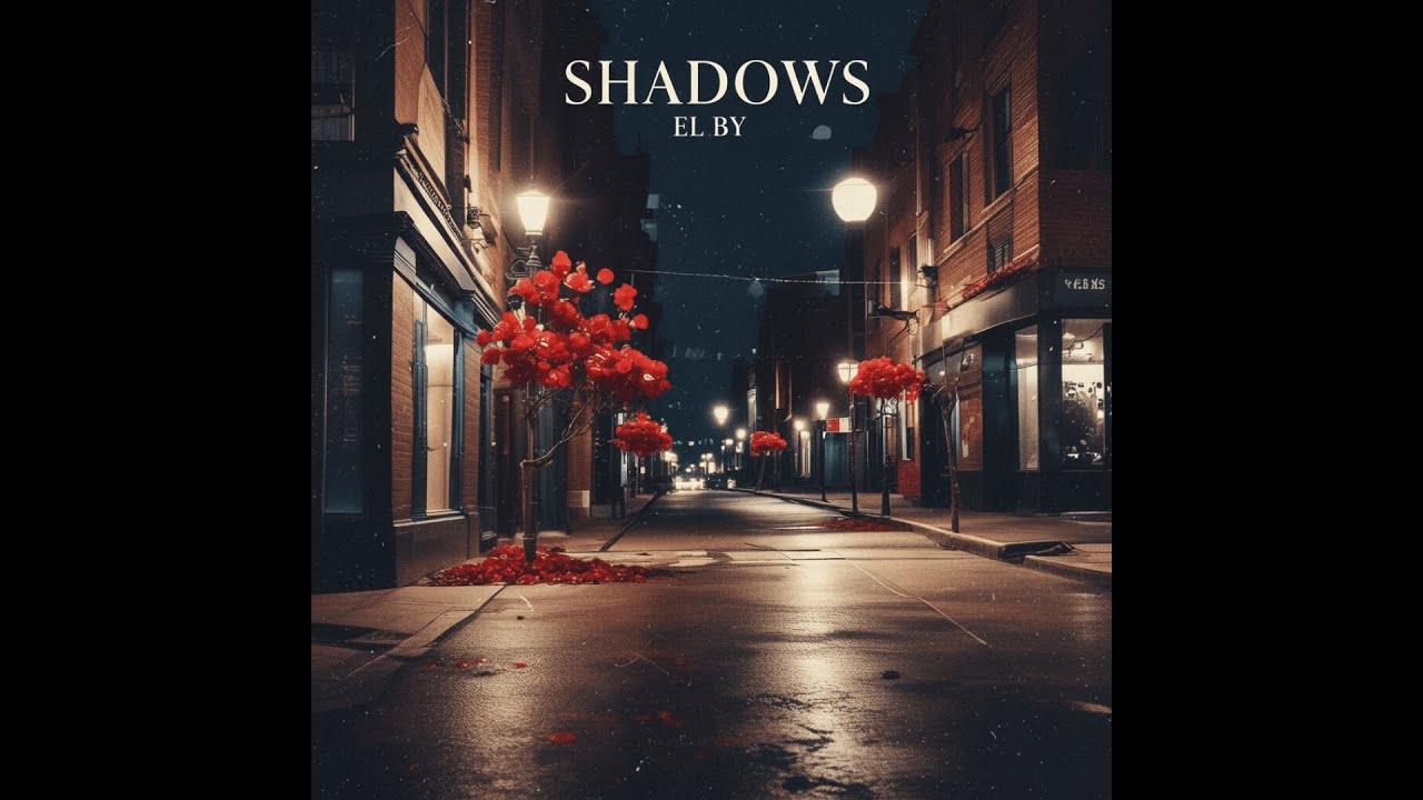 Shadows - El By