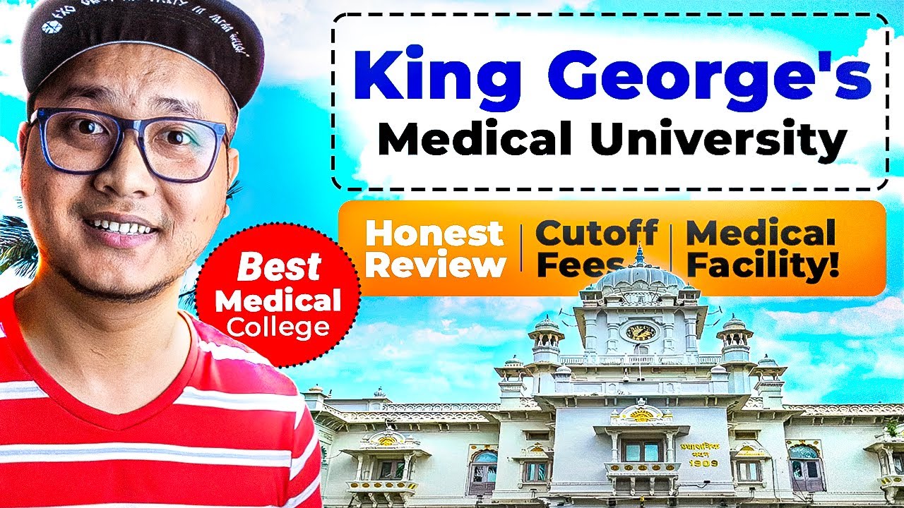 KGMU Medical College Lucknow Review 2026 | Cutoff, Fees & Facilities