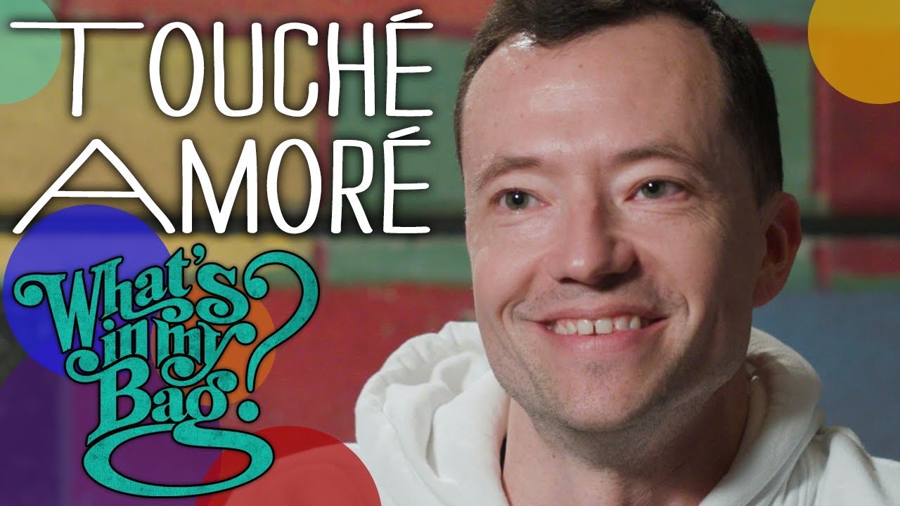 Touché Amoré - What's In My Bag?