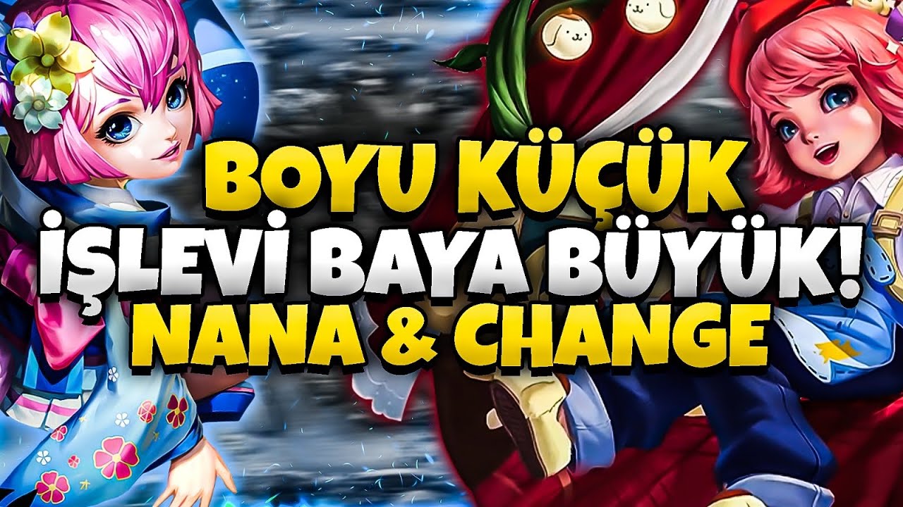 BOYU KÜÇÜK İŞLEVİ BÜYÜK NANA & CHAGNE - MİDİN TOKSİK KAHRAMANLARI - Mobile Legends
