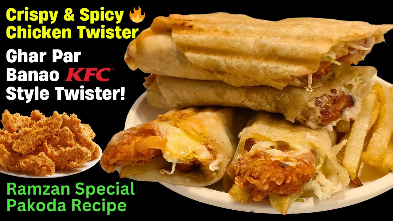 KFC जैसा Chicken Zinger Twister घर पर बनाएं | Crispy Chicken Twister Recipe | KFC Style Recipe