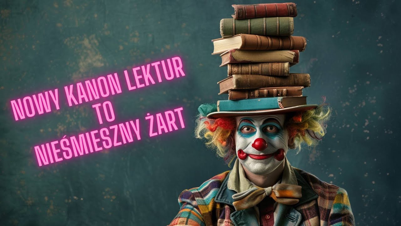 Co sądzę o nowym kanonie lektur? | Grafzero