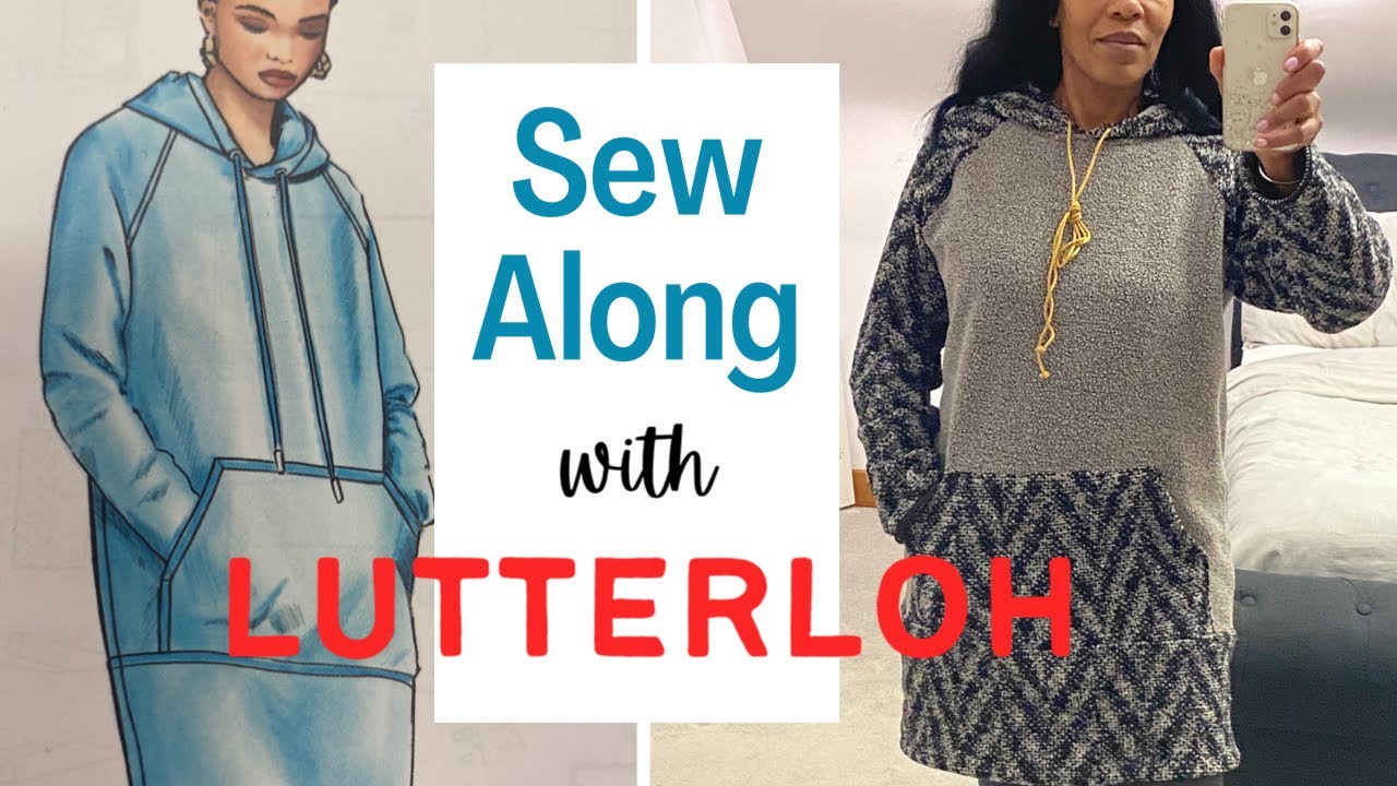 SEW ALONG LUTTERLOH PATTERN AFTER OCTOBER SEW & TELL FAIL!