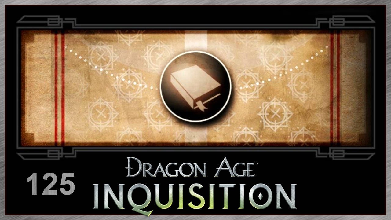 Nur Gequatsche Teil 2/2 🀄 Dragon Age: Inquisition – Let’s Play 125 (P)