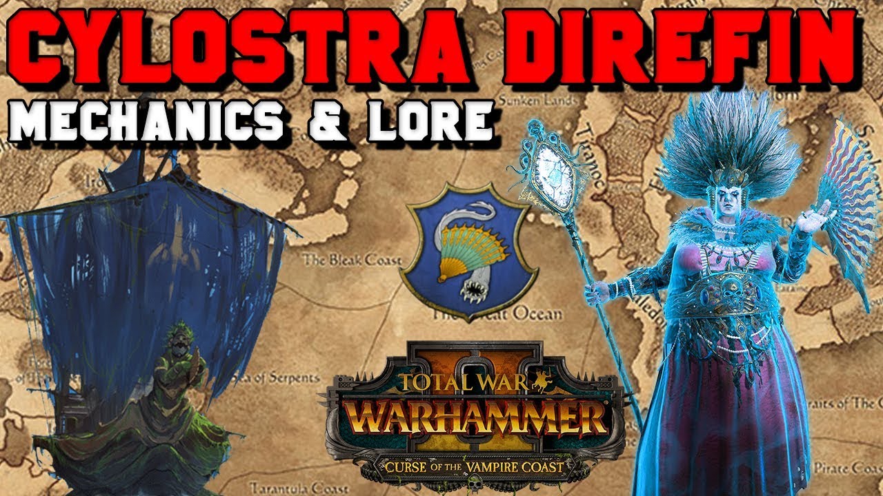 CYLOSTRA DIREFIN! 4th Vampire Coast 