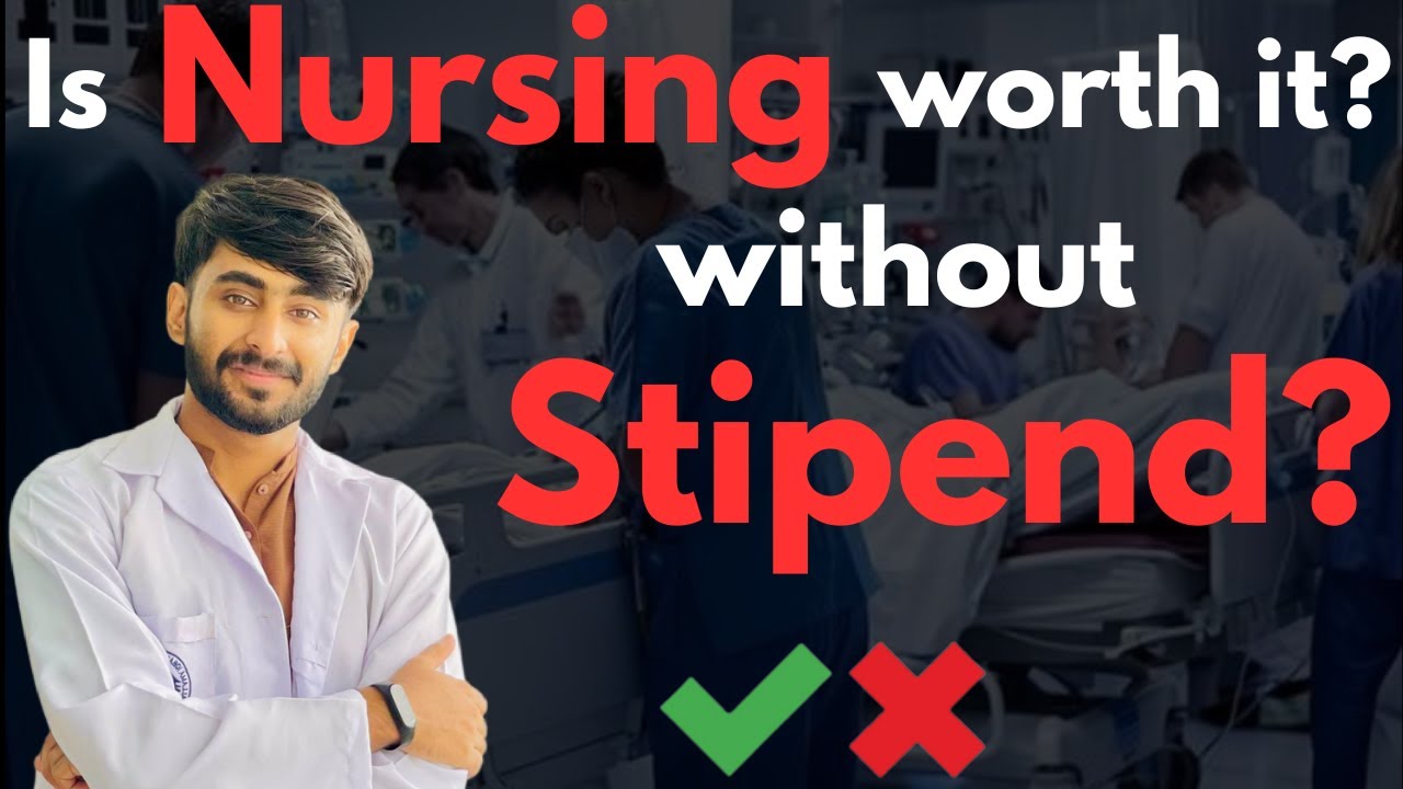 Is Nursing Worth it Without Stipend ⚠️? BSN Admission 2025-26 |Closing Merit |How to Apply?