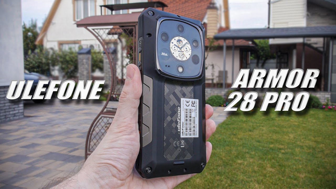 Ulefone Armor 28 Pro - а чи треба переплачувати за 28 Ultra???