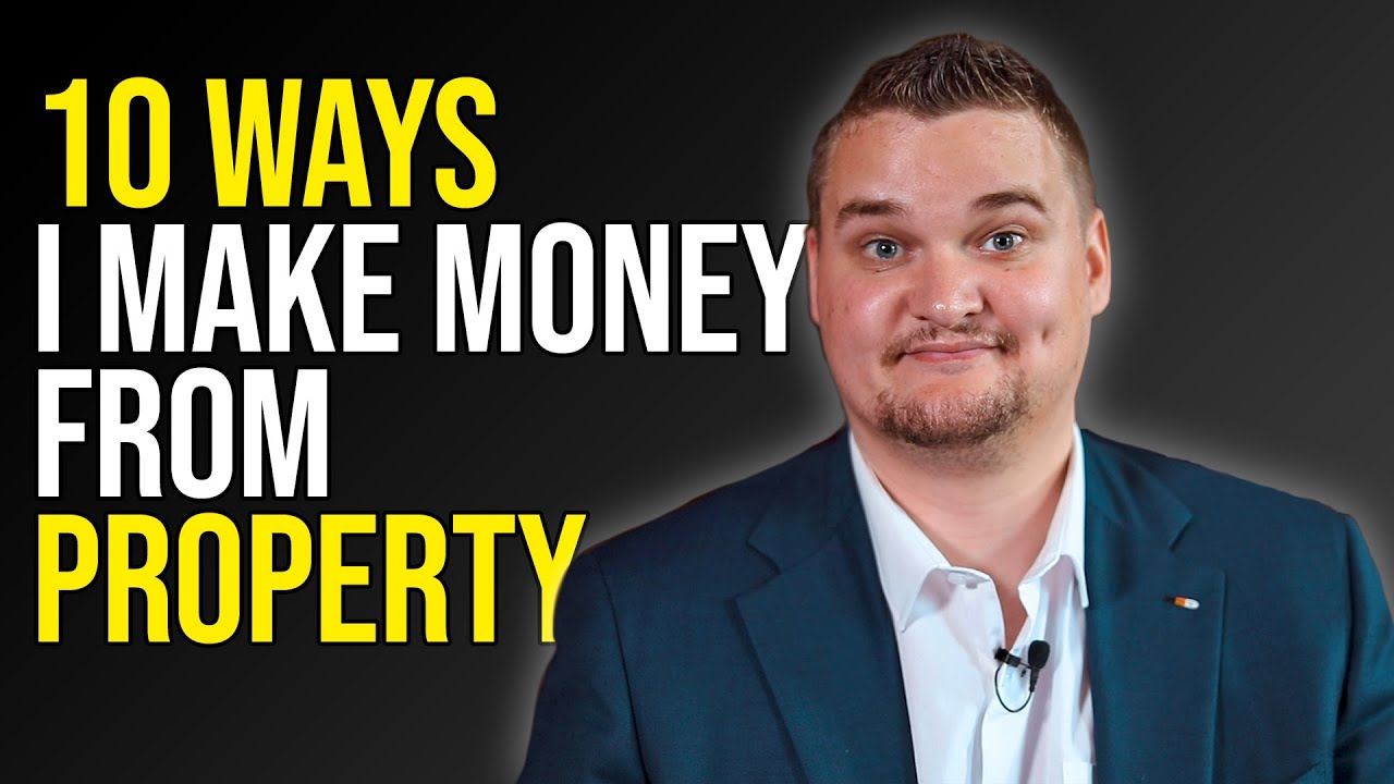 10 Ways To Make Money from Property Investing | Samuel Leeds