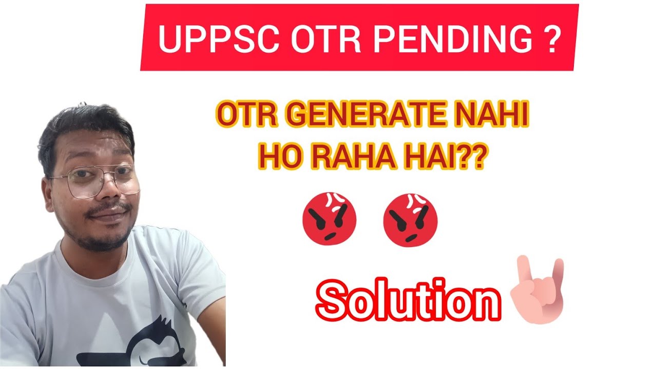 UPPSC OTR PENDING #OTR GENERATE NAHI HO RAHA HAI#RO/ARO FORM FULL SOLUTION 💥💥