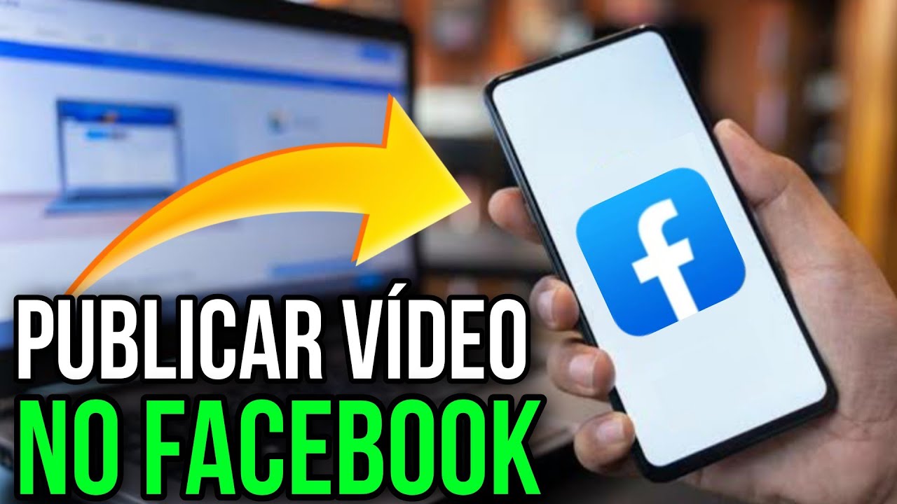 COMO PUBLICAR UM V&Iacute;DEO NO FACEBOOK