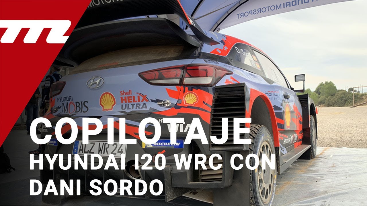 Copilotaje con Dani Sordo Hyundai i20 WRC