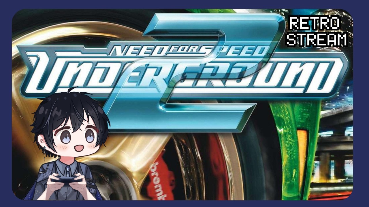 【Retro Stream】Waktunya Nguengggg Kembali, Edisi Kangen Sama Game Balapan | NFS Underground 2