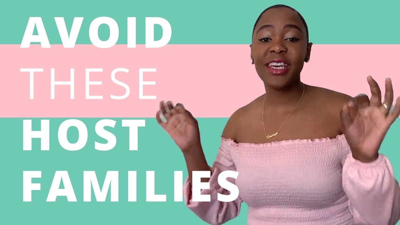 Things to consider BEFORE  choosing a HOST FAMILY !!!