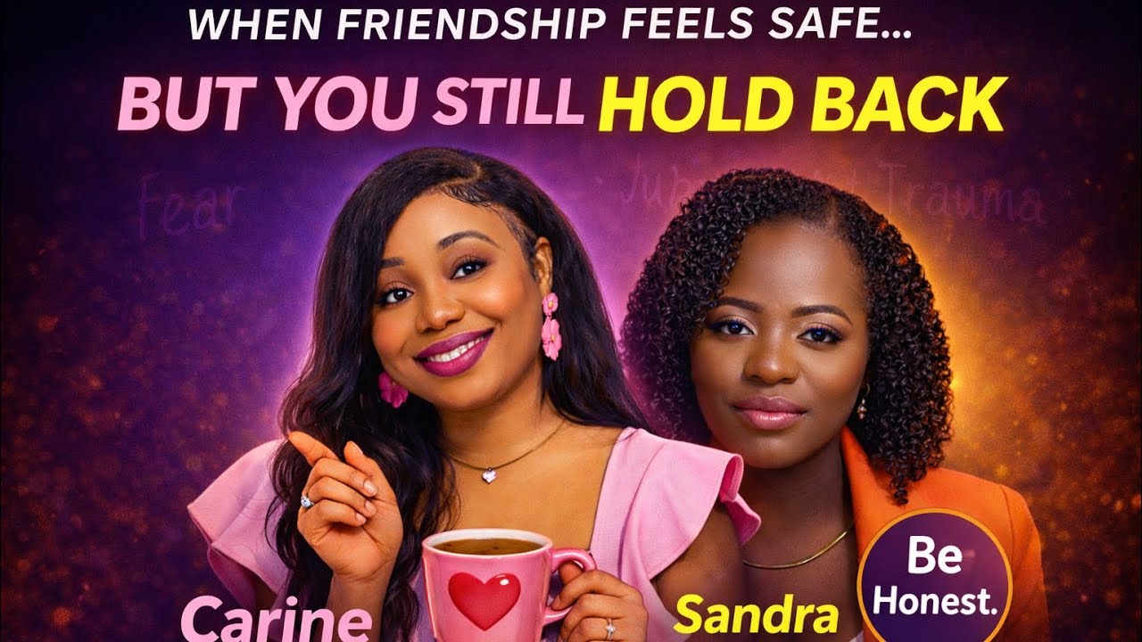 When Friendship Feels Safe But You Still Hold Back |  Vulnerability in Action by Saying What’s Hard
