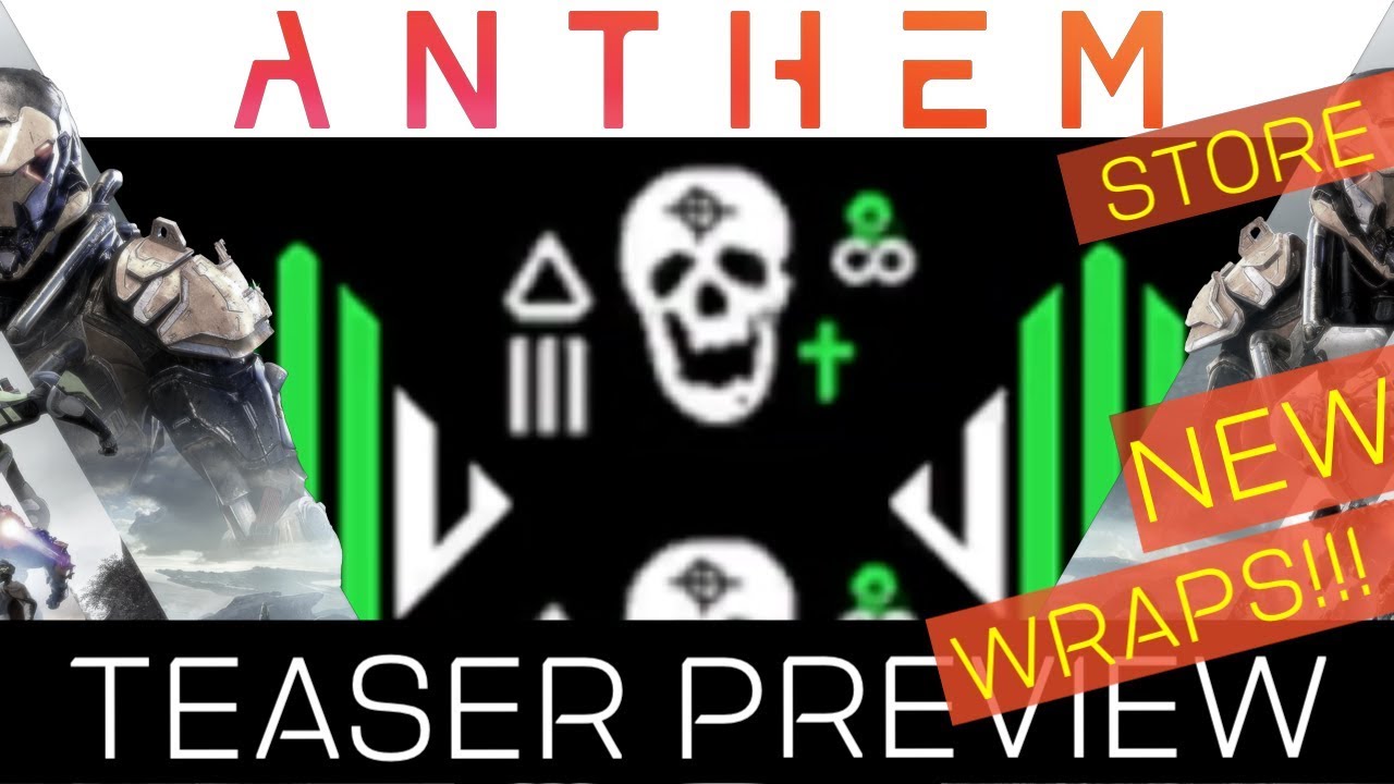 Anthem Featured Store TEASER | 26 March 2019