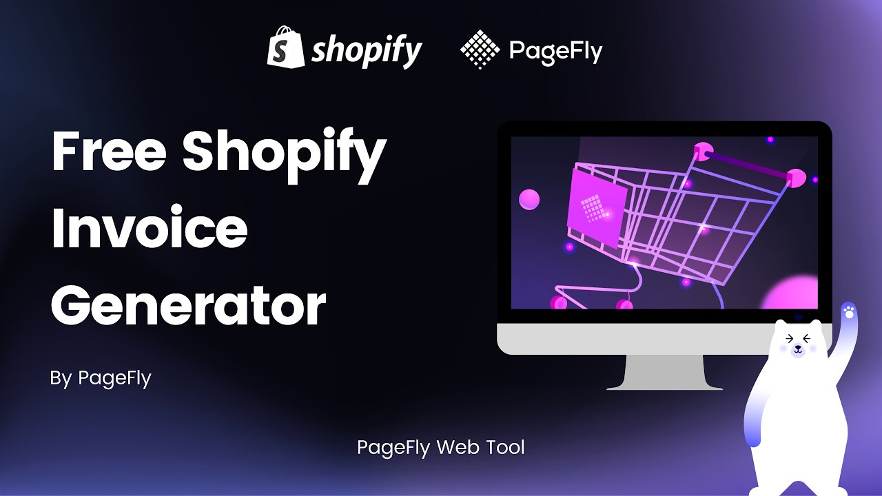 Explore Free Shopify Invoice Generator Tool by PageFly