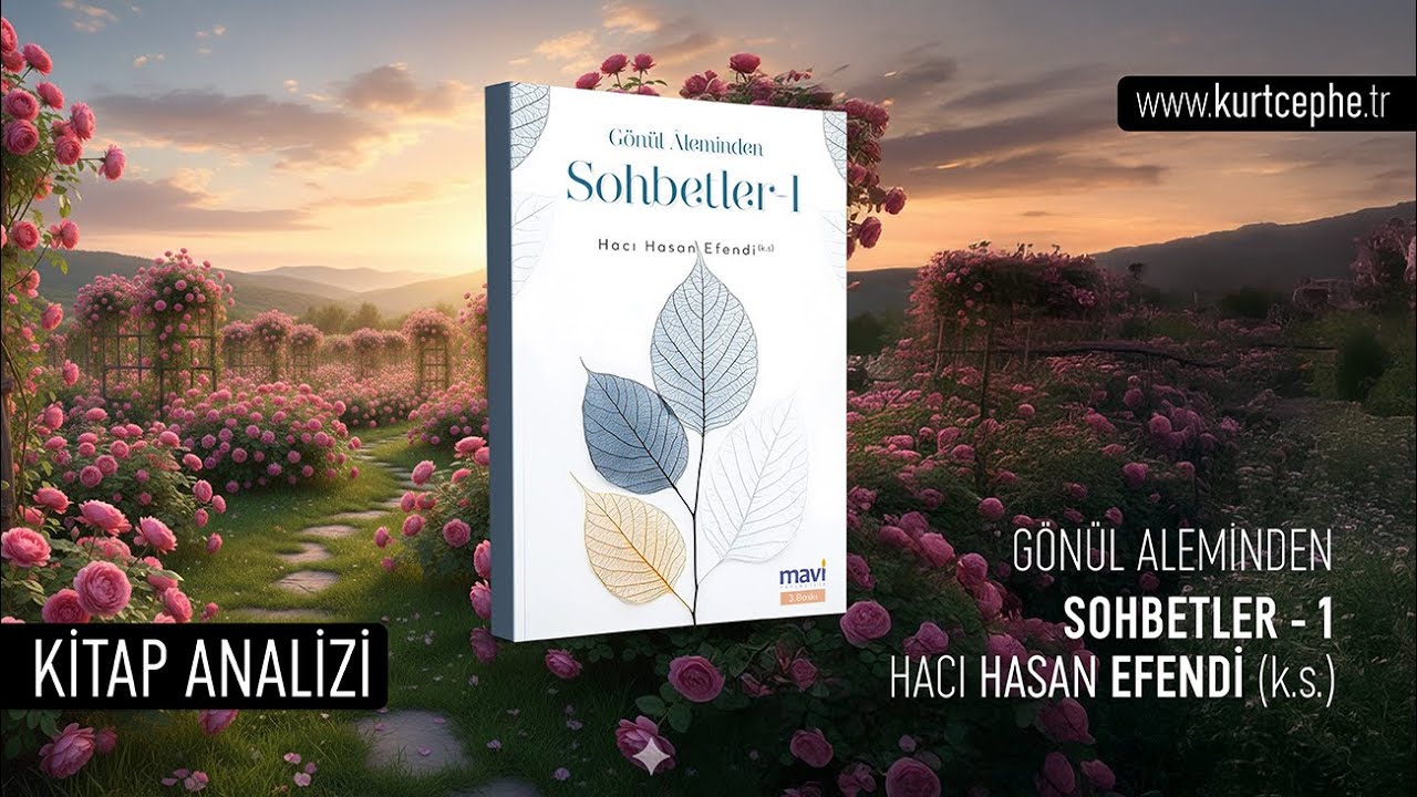 Sohbetler I | Hacı Hasa Efendi (k.s.) / Kitap Analizi / 2025