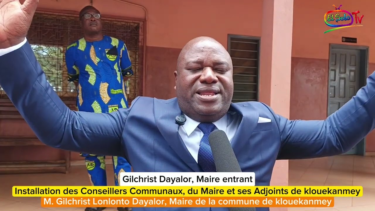 Gilchrist Lonlonto Dayalor installé Maire de Klouékanmey 