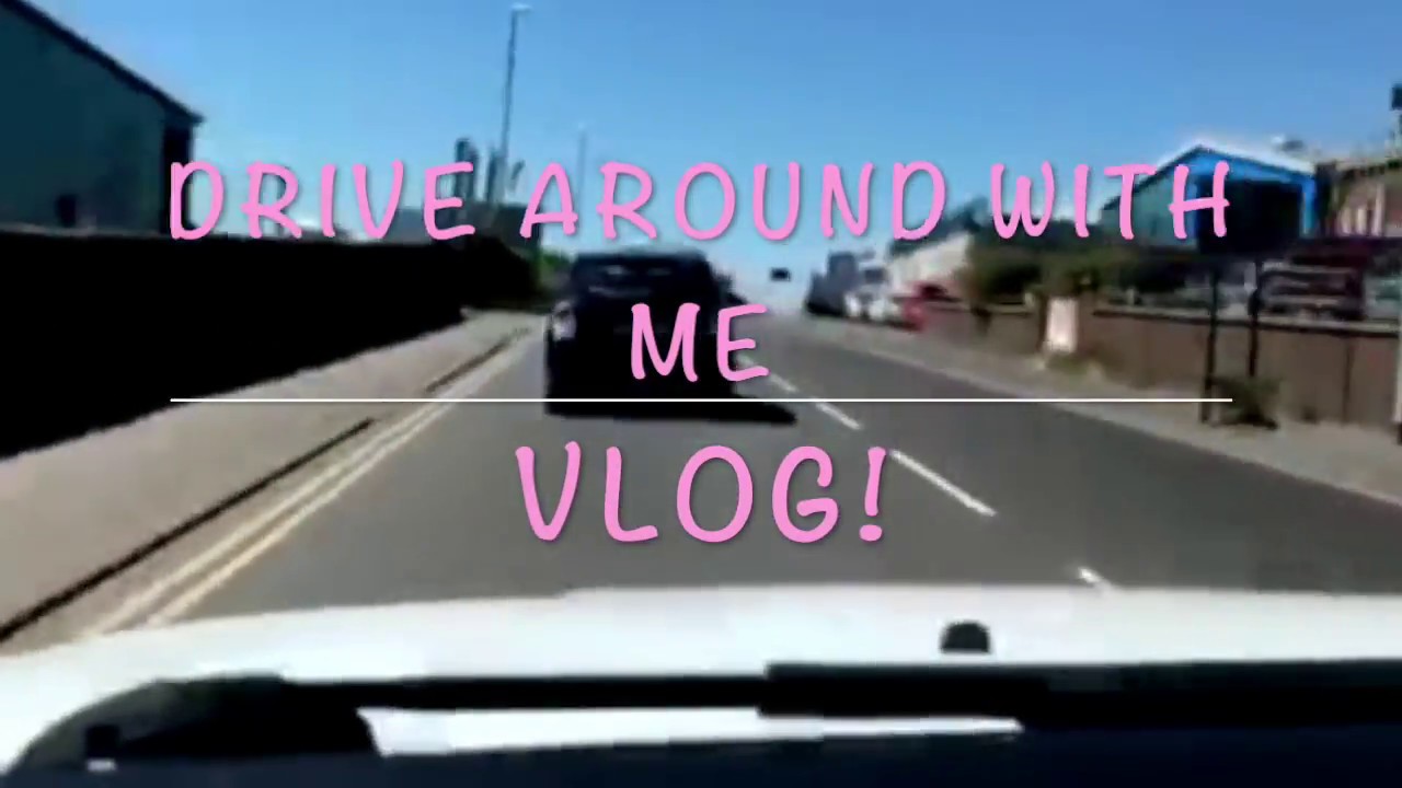 DRIVE AROUND WITH ME VLOG!