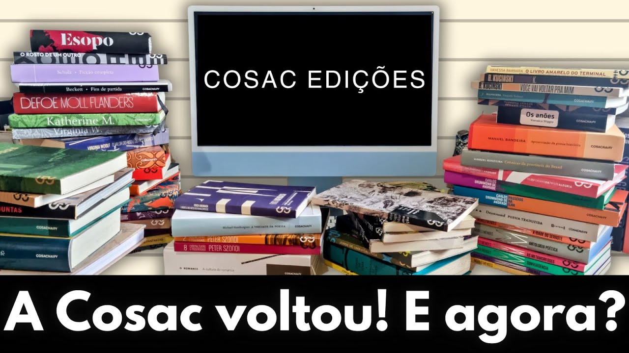 A Cosac voltou: o que sobrou da minha coleção da Cosac