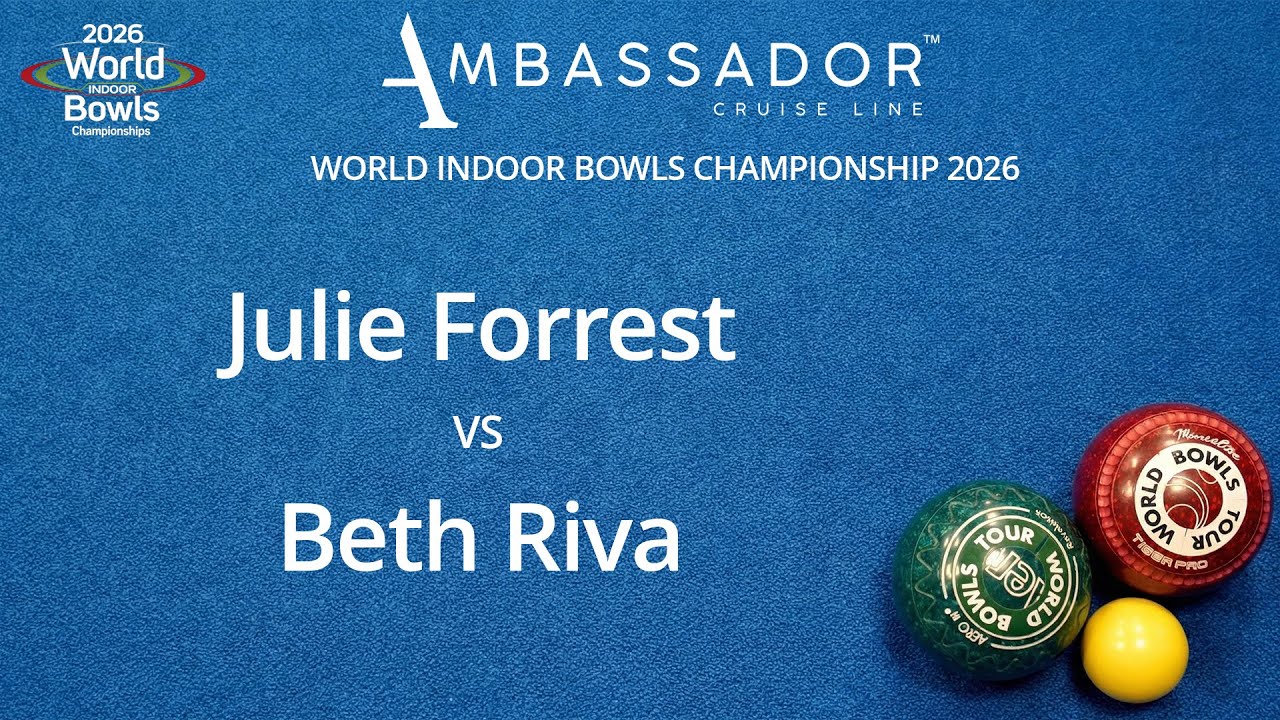 World Indoor Bowls Championship 2026 Julie Forrest vs Beth Riva - Day 10 Match 2