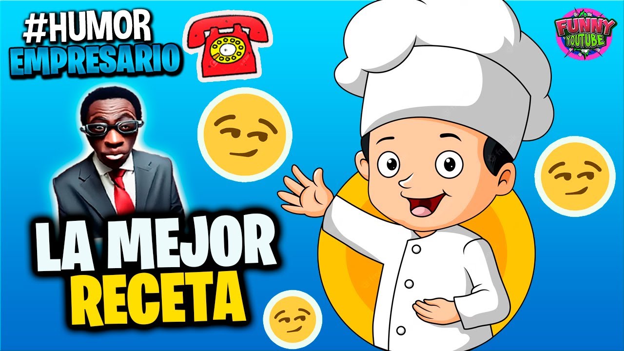 🔵El Empresario: LA RECETA | Loquillo #Humor