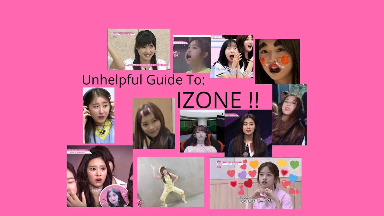 Unhelpful Guide to IZONE
