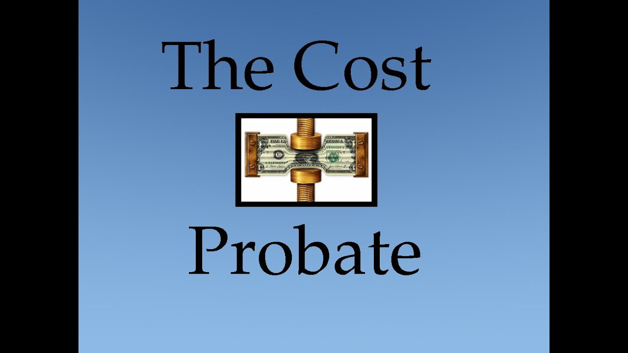 Probate Costs