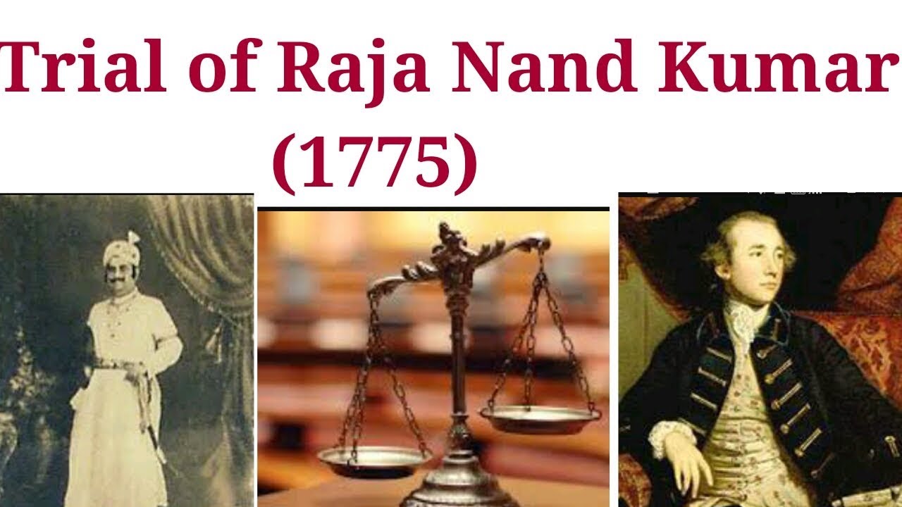 RAJA NAND KUMAR CASE 1775।।LEGAL HISTORY।।LLB NOTES।।