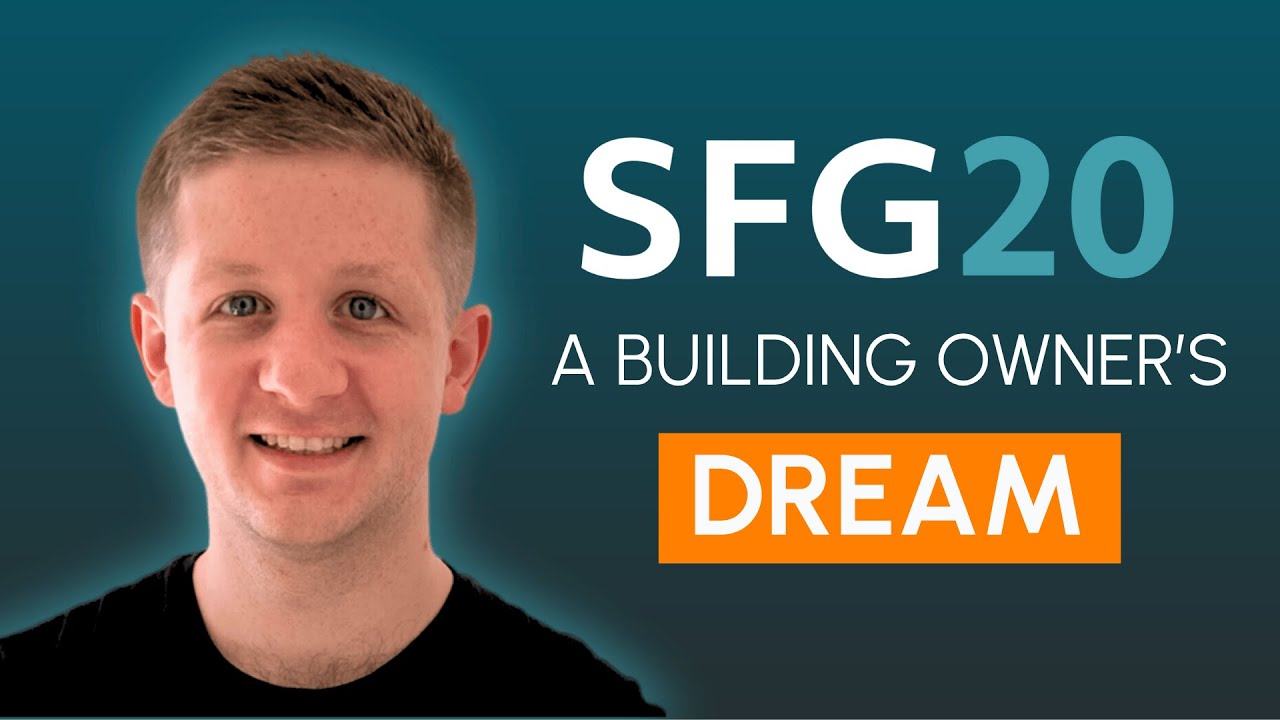 How SFG20 can help building owners