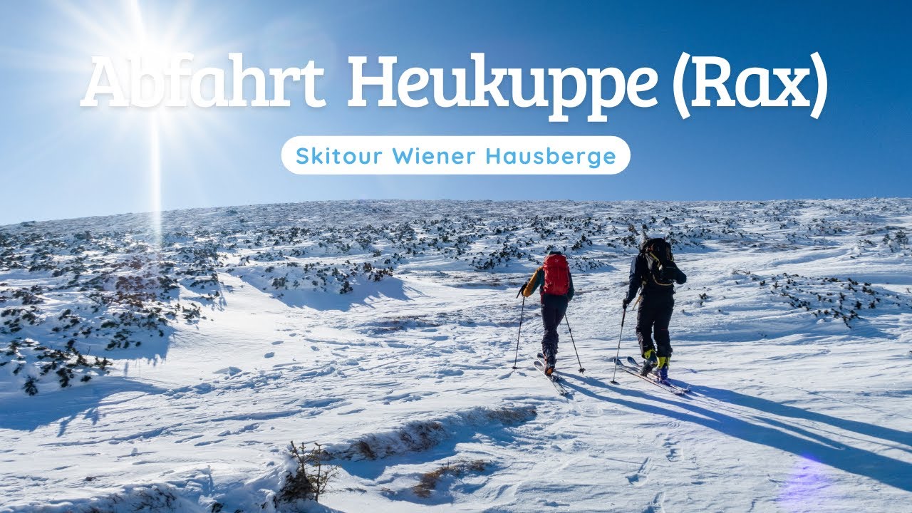 Skitour: Abfahrt Heukuppe (Rax)