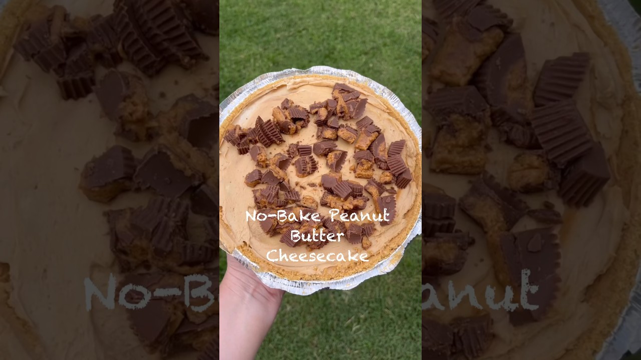 No-Bake Peanut Butter Cheesecake! 