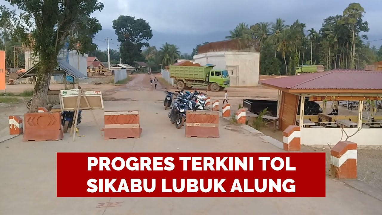 Intip Progres Pengerjaan Tol Kawasan Sikabu Lubuk Alung Pasca Ambruknya Jembatan Kayu Gadang