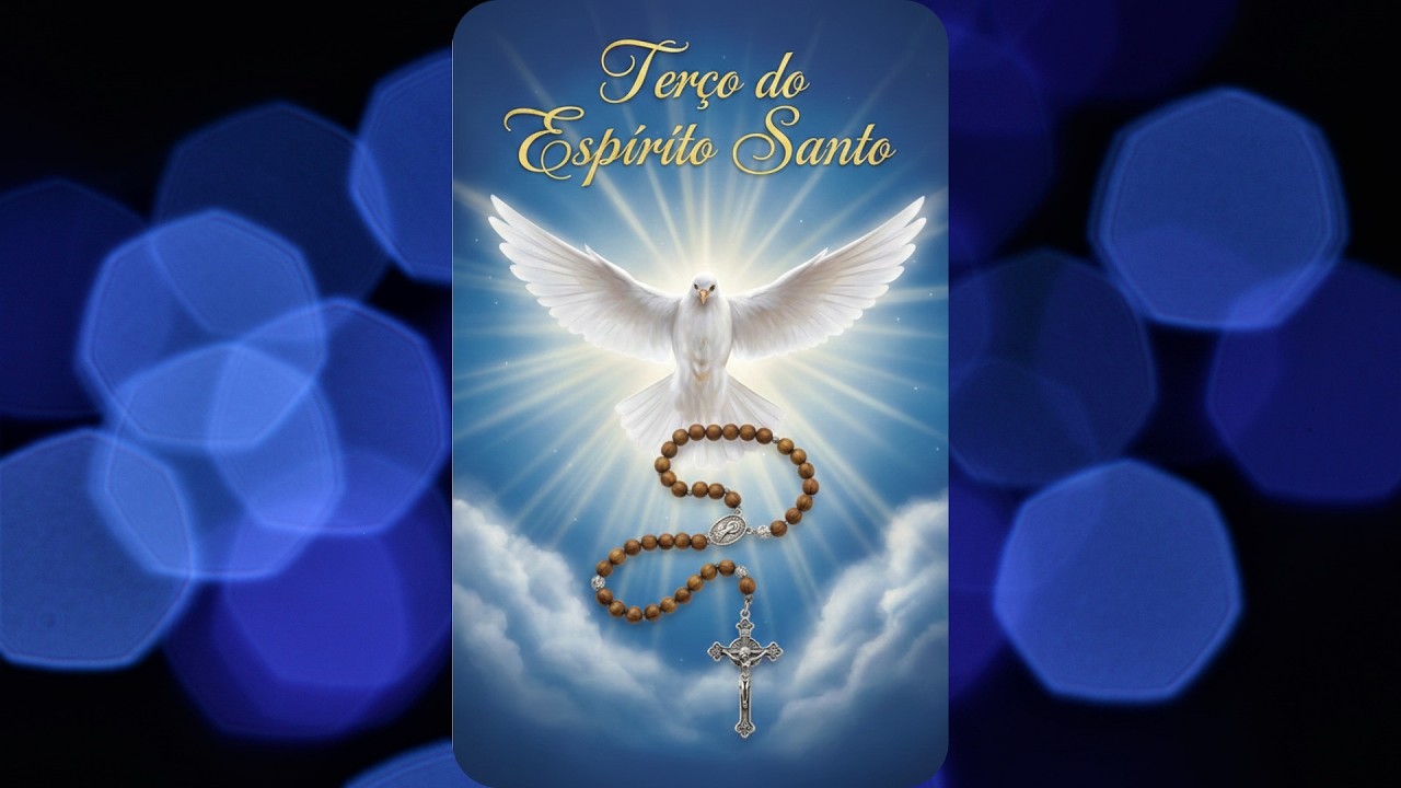 Vem rezar o Terço do Espírito Santo