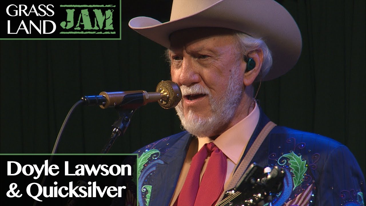 Grassland Jam: Doyle Lawson & Quicksilver