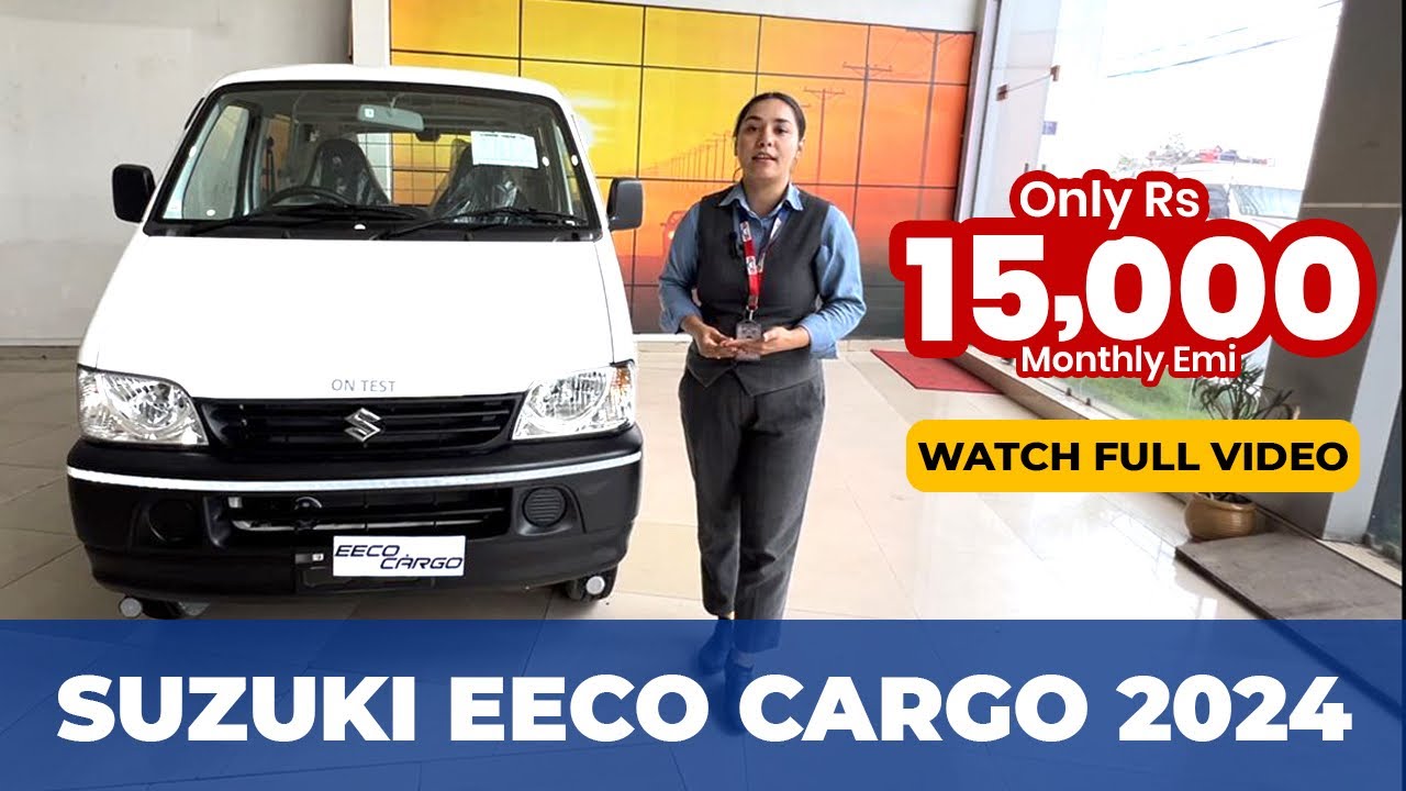 Suzuki Eeco Cargo 2024 | Eeco Cargo Price in Nepal